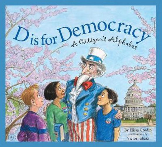 Cover image for D Is for Democracy: A Citizens