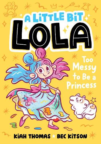 Cover image for Too Messy to Be a Princess: Volume 4