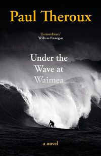 Cover image for Under the Wave at Waimea