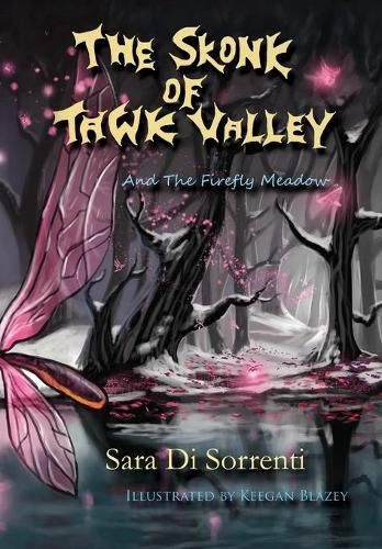 Cover image for The Skonk of Tawk Valley and The Firefly Meadow