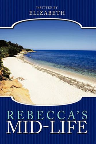 Cover image for Rebecca's Mid-Life