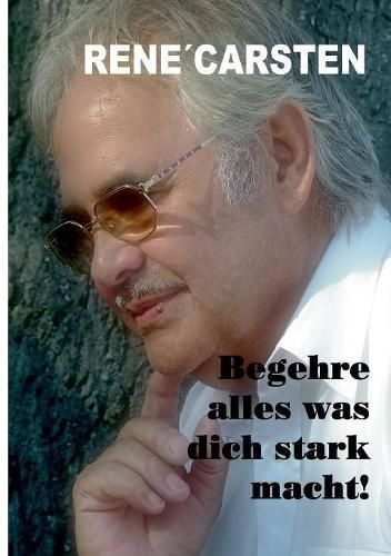 Cover image for Begehre alles, was dich stark macht!