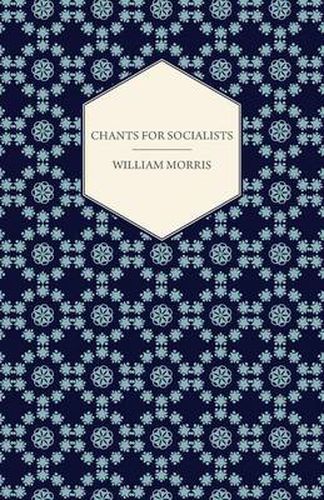 Cover image for Chants for Socialists (1885)