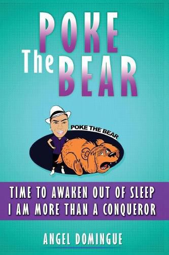 Cover image for Poke The Bear: Time To Awaken Out of Sleep