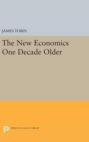 Cover image for The New Economics One Decade Older