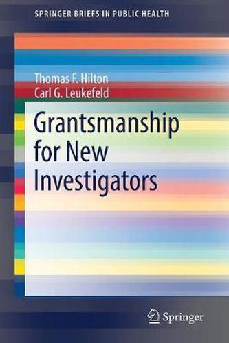 Cover image for Grantsmanship for New Investigators