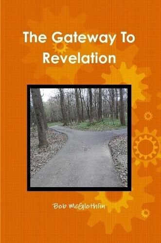 Cover image for The Gateway To Revelation