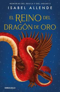 Cover image for El Reino del Dragon de Oro