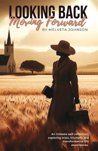 Cover image for Looking Back Moving Forward