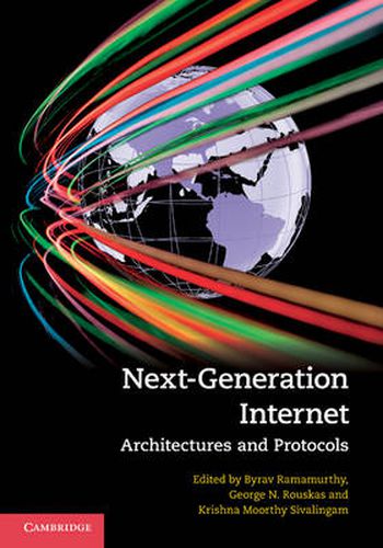 Cover image for Next-Generation Internet: Architectures and Protocols