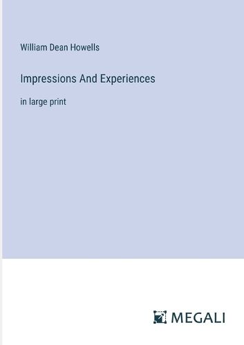 Cover image for Impressions And Experiences