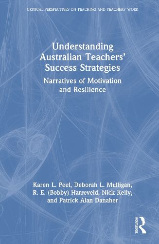 Cover image for Understanding Australian Teachers' Success Strategies