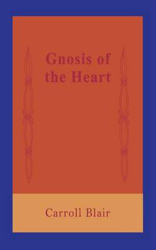 Cover image for Gnosis of the Heart