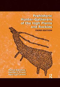Cover image for Prehistoric Hunter-Gatherers of the High Plains and Rockies: Third Edition