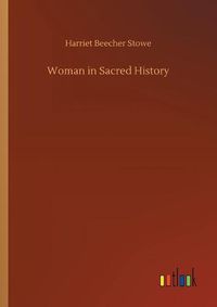 Cover image for Woman in Sacred History
