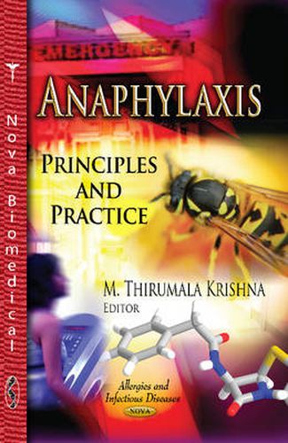 Anaphylaxis: Principles & Practice