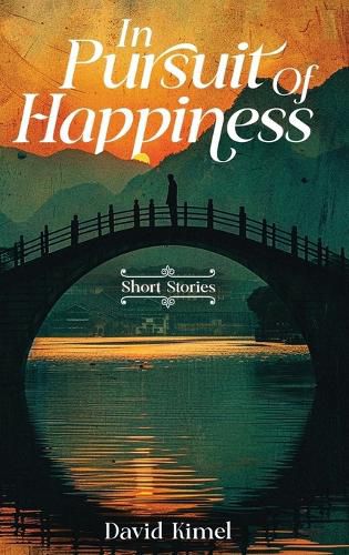 Cover image for In Pursuit of Happiness