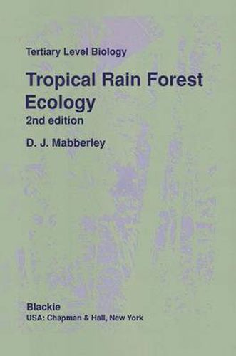 Cover image for Tropical Rain Forest Ecology