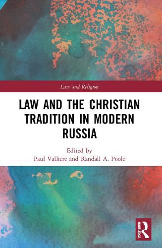 Cover image for Law and the Christian Tradition in Modern Russia