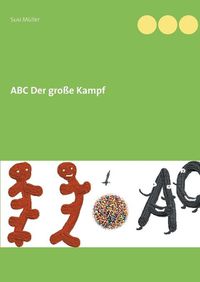 Cover image for ABC Der grosse Kampf