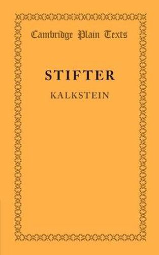 Kalkstein: Together with the Preface to Bunte Steine