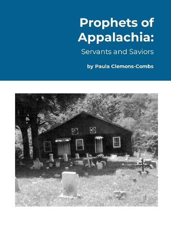 Cover image for Prophets of Appalachia