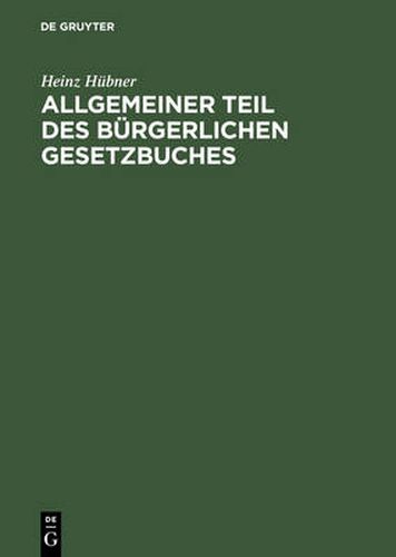 Cover image for Allgemeiner Teil Des Burgerlichen Gesetzbuches