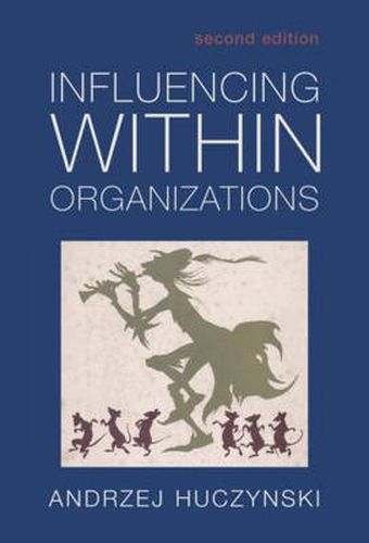 Cover image for Influencing Within Organizations