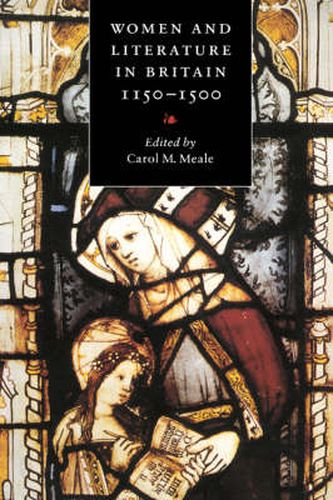 Cover image for Women and Literature in Britain, 1150-1500