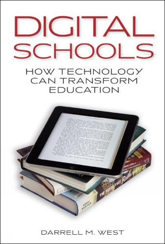 Cover image for Digital Schools: How Technology Can Transform Education