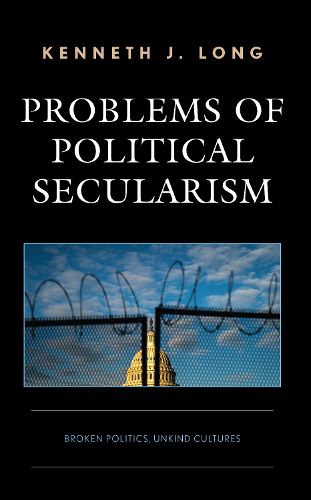 Cover image for Problems of Political Secularism