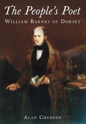 Cover image for The People's Poet: William Barnes of Dorset