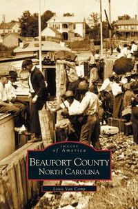 Cover image for Beaufort County, North Carolina