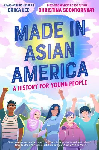 Cover image for Made in Asian America: A History for Young People