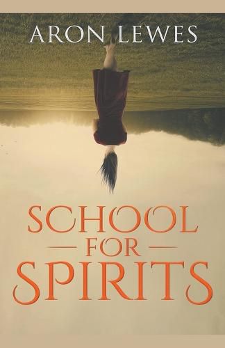 Cover image for School for Spirits