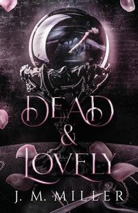 Cover image for Dead & Lovely