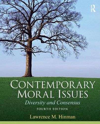 Cover image for Contemporary Moral Issues: Diversity and Consensus