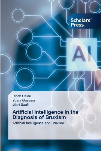 Cover image for Artificial Intelligence in the Diagnosis of Bruxism