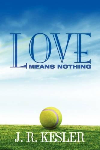 Cover image for Love Means Nothing