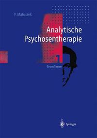 Cover image for Analytische Psychosentherapie: 1 Grundlagen