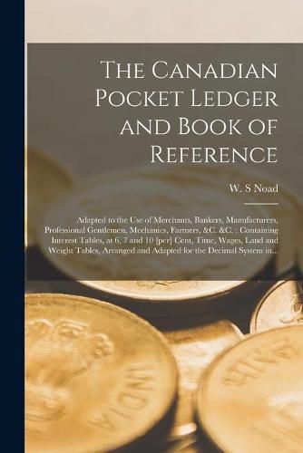 Cover image for The Canadian Pocket Ledger and Book of Reference [microform]