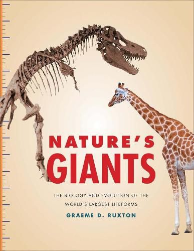 Cover image for Nature's Giants: The Biology and Evolution of the World's Largest Lifeforms