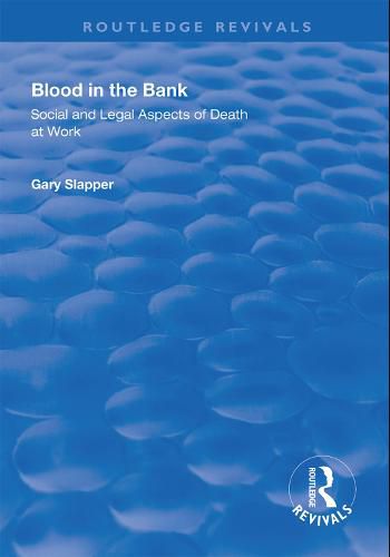 Cover image for Blood in the Bank: Social and legal aspects of death at work