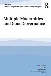 Cover image for Multiple Modernities and Good Governance