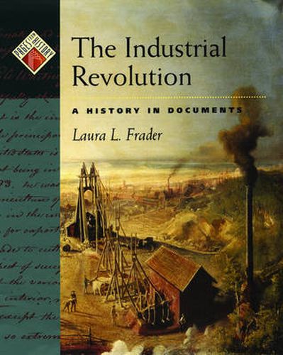 Cover image for Pages from History: The Industrial Revolution: A History in Documents