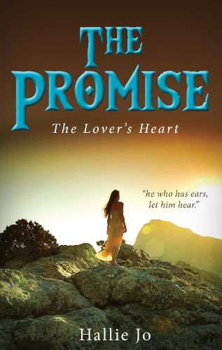 Cover image for The Promise: The Lover's Heart