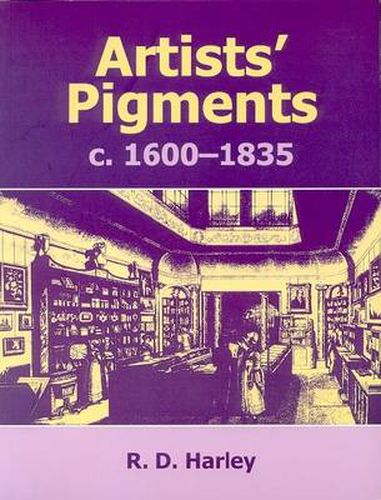 Cover image for Artists' Pigments c.1600-1835: A Study in English Documentary Sources