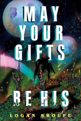Cover image for May Your Gifts Be His