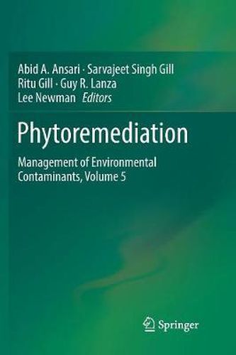 Cover image for Phytoremediation: Management of Environmental Contaminants, Volume 5