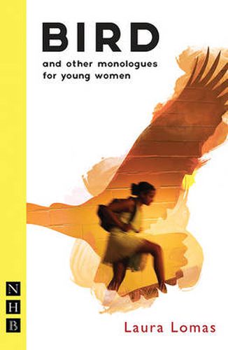 Cover image for Bird and other monologues for young women